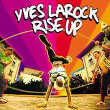 Yves Larock feat Jaba – Rise Up