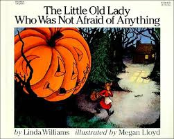 the little old lady who wasn t afraid of anything
