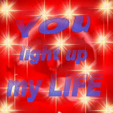 Light, I love you