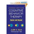 Amazon.com: Cognitive Behavior Therapy, Second Edition: Basics and ...