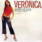 VERONICA : SHOW ME LOVE - veronica_show_me_love