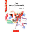 Sage Gestion Commerciale 100 (Version 11) de Roland Fontaine ...