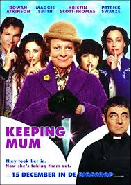 Keeping Mum (2005) Images?q=tbn:ANd9GcQ37F_nOt5G5wzsXr1cZ9U_qZeWw9ezz_Ym8Gw3QDTnrzJyxykHpJaovYIi