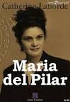 Maria del Pilar, le livre de Catherine Laborde - 183293-maria-del-pilar-le-livre-de-catherine-637x0-1