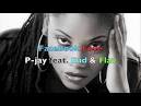 P-jay did it again with Flav