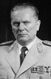 Picture of Josip Broz Tito - images?q=tbn:ANd9GcQ4czPDTjhzXuEoZM2L3OiD_p8vH90E86Uc7vTgsZkLFelffApV5aVSRjc