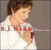 Michael Feinstein Presents: B.J. Ward Sings Marshall Barer - B.J. ...