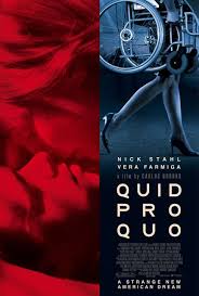 Quid pro quo (2008) Images?q=tbn:ANd9GcQ875_ia7UZFMJ5uF02rUf6ijRTPhLm8_hmQw62eWWVyA_Z1wbBSA