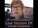Brett Dennen - Long Road to