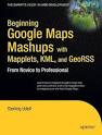 BARNES NOBLE Beginning Google Maps API 3 by Gabriel