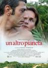 Un altro pianeta è un film del