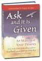 Abraham-Hicks Publications: Ask and It Is Given