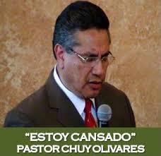 CHUY OLIVARES ¡ESTOY CANSADO! - estoy-cansado-chuy-olivares