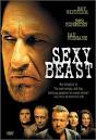 Sexy Beast generated plenty of