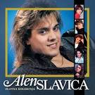 Tekstovi pesama: Alen Slavica