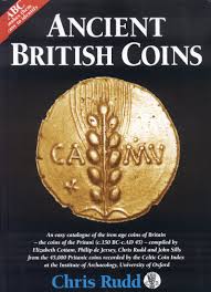 CHRIS RUDD - ANCIENT BRITISH COINS 2010 CELTIC COINS Coin coins ...