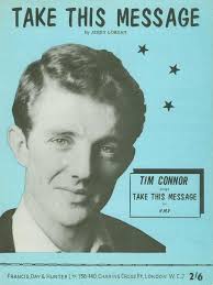 45cat - Tim Connor - Take This Message / Maybe - His Master&#39;s Voice - UK - POP 1096 - tim-connor-take-this-message-1962