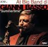 ... Gianfranco Amerio; Guido D'Agostino(sax), Pippo Colucci; Luca Calabrese; ... - basso