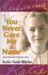 Katie Funk Wiebe's life.