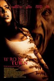 Wrong Turn  (Saga Km.666 aka Camino sangriento, 2003, 2007, 2009, 2011, 2012) Images?q=tbn:ANd9GcQSONO4dyKa67ZwctkqFpDTAtZ1RU6GMA6HitzJReG5s7q3CK8itg