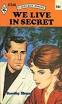 book lists > Dorothy Rivers > We Live in Secret - th_0373012608