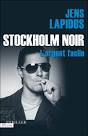 Stockholm noir, l'argent facile Jens Lapidus. Roman (broché). - 9782259208352