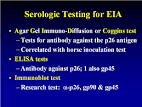 <b>Serologic testing</b> for EIA
