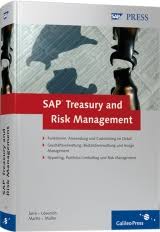 SAP Treasury and Risk Management, Sönke Jarré, ISBN 9783836210171 ...