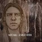 Nate Hall — came my way,