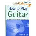 Amazon.com: How to Play Guitar: Everything You Need to Know to ...