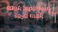 Page 1 of comments on Mak lepaskan saya mak. - YouTube