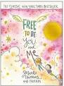 Free to Be... You and Me: the 35 Anniversary Edition: the book ...