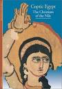 Discoveries: Coptic Egypt: Christians of the Nile by Christian Cannuyer ... - 1622739