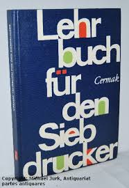 ZVAB.com: werner cermak - lehrbuch fuer den siebdrucker - 51146802