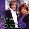 Dale &amp; Grace - "Sweethearts of the Sixties"