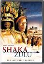 Shaka Zulu: The Last Great Warrior