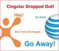Cingular dropped out