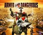 Armed &amp; Dangerous