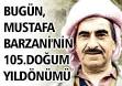 Mustafa Barzani (14 Mart 1903, Barzan-Kürdistan – 3 Mart 1979 Washington ... - 6850