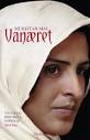 Vanæret. Mukthar, Mai