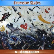 W. Steve Rucker: Recessive States (CD) – jpc - 0884501081863