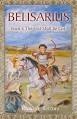 Belisarius: The First Shall Be Last