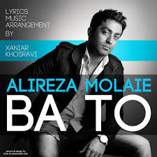 Alireza Molaie - \u0026#39;Ba To\u0026#39; MP3 - RadioJavan. - ab04f95f