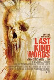 Last Kind Words (2012)