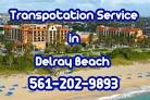 Delray Beach Transportation Service, Car Service to Delray Beach