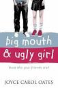 Fluttering Butterflies: REVIEW: Big Mouth and Ugly Girl by Joyce ...