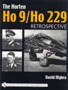 David Myhra: The Horten Brothers and Their All-Wing Aircraft - myhraretro