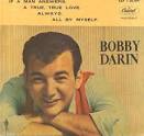 BobbyDarin.net/BobbyDarin.com - "If A Man Answers"