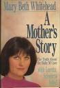 A Mother's Story: The Truth about the Baby M Case by Mary Beth Whitehead ... - 305097