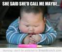 She said she'd call me maybe.